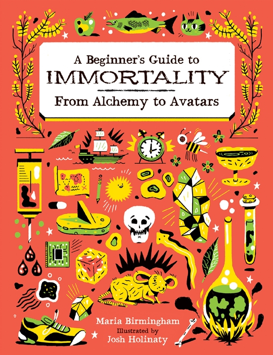 A Beginners Guide To Immortality 