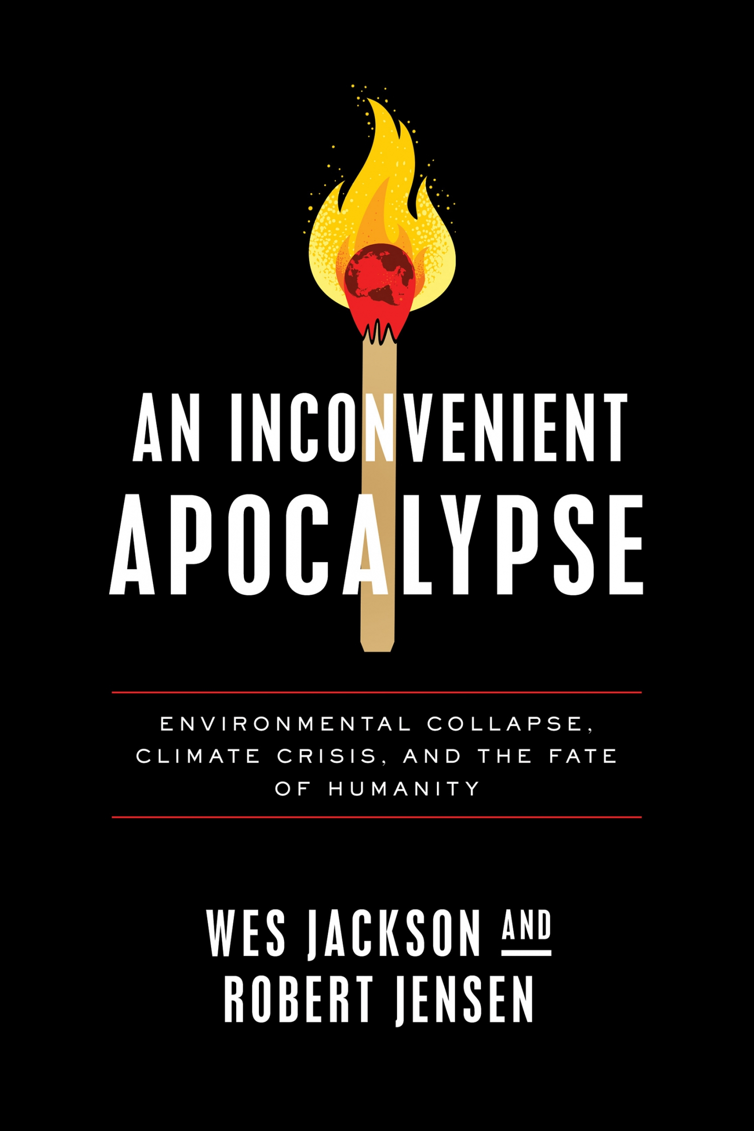 Review Of An Inconvenient Apocalypse 9780268203665 Foreword Reviews