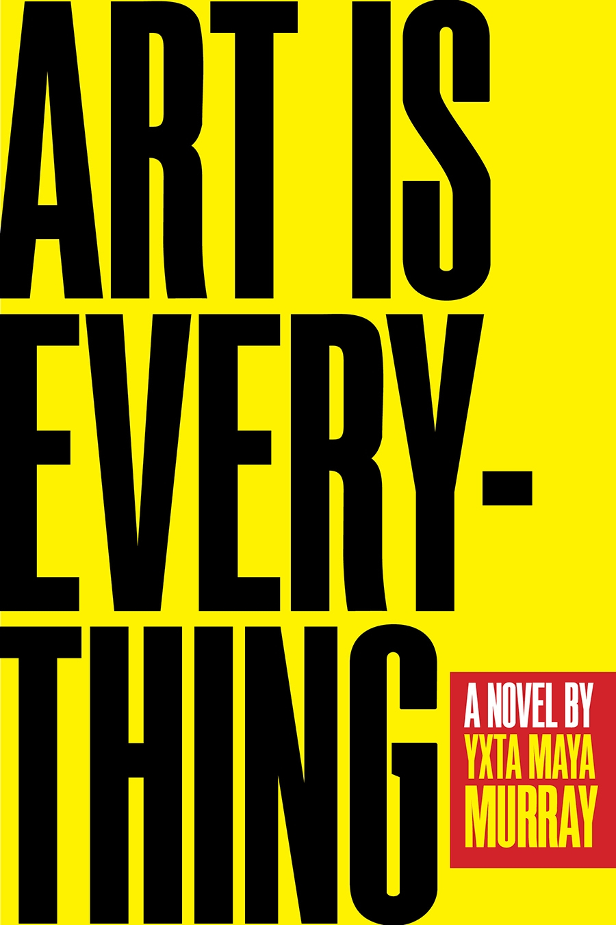 Review Of Art Is Everything 9780810142923 — Foreword Reviews