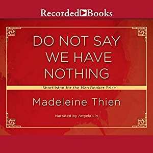 do not say we have nothing by madeleine thien