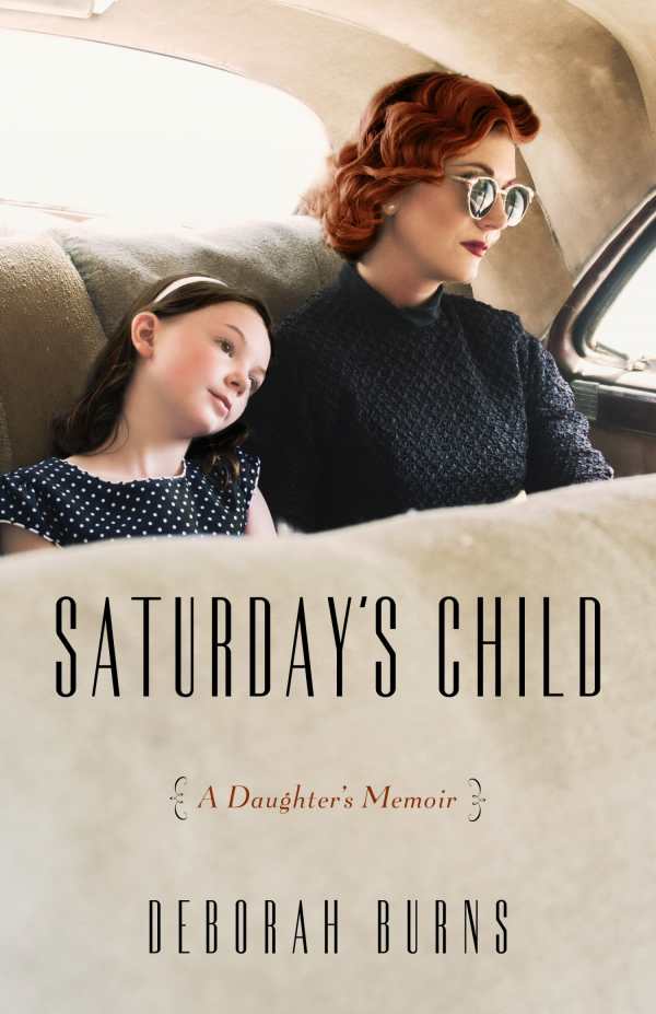 Review Of Saturday s Child 9781631525476 Foreword Reviews