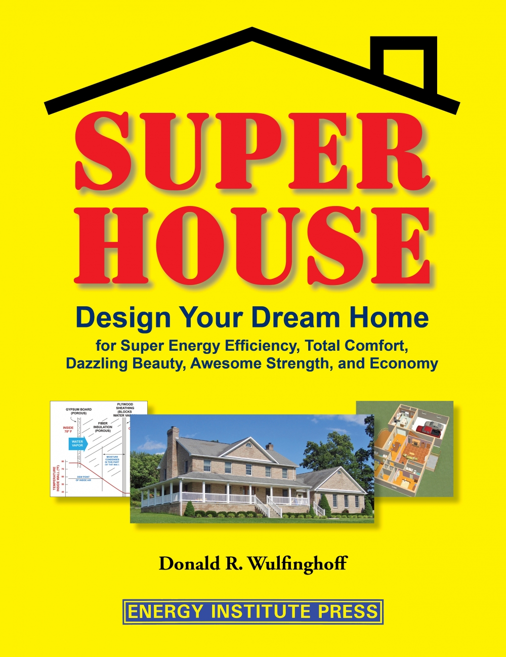 Review Of Super House 9780965792639 Foreword Reviews