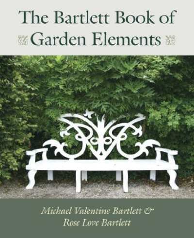 bartlett book of garden elements