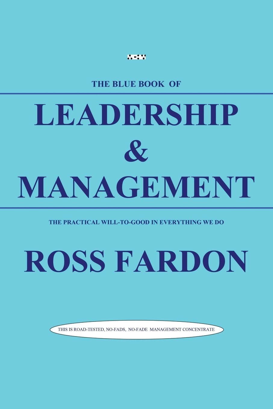 Review Of The Blue Book Of Leadership And Management