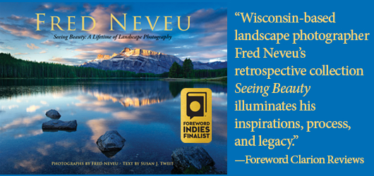 “Wisconsin-based landscape photographer Fred Neveu’s retrospective collection Seeing Beauty illuminates his inspirations, process, and legacy.”-Foreword Clarion Reviews