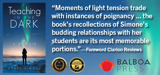 “Moments of light tension trade with instances of poignancy…the book’s recollections of Simone’s budding relationships with her students are its most memorable portions.”-Foreword Clarion Reviews