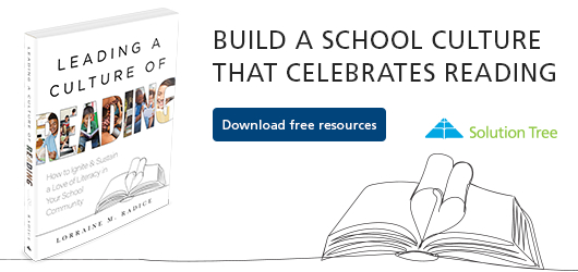 Build a school culture that celebrates reading. Download free resources. Solution Tree