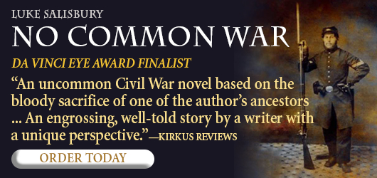 No Common War DaVinci Eye Award Finalist “Beautifully written. No Common War ranks as one of the best war novels in decades”-Foreword Reviews Order Today